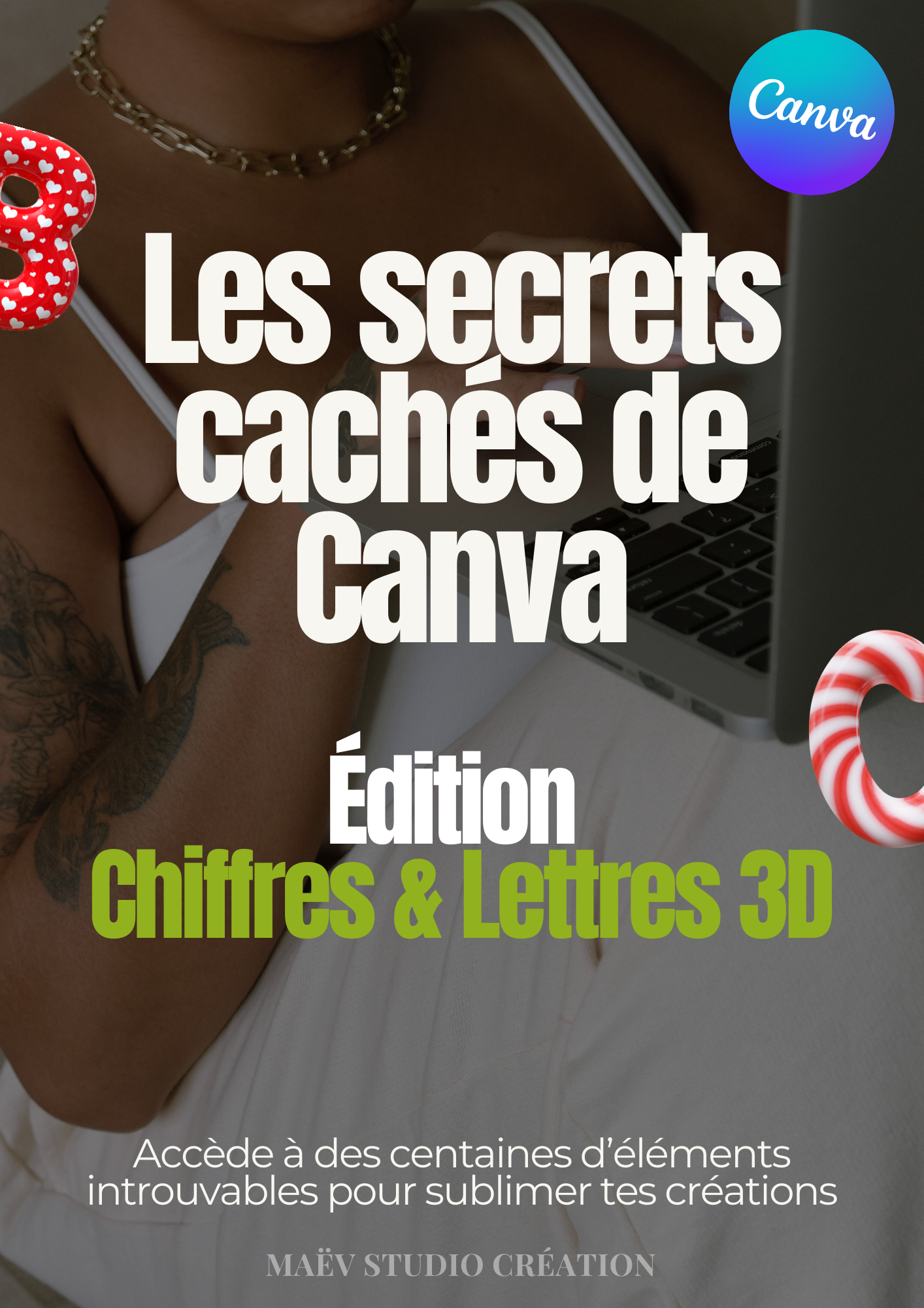 Les Secrets Cachés de Canva - Édition Chiffres & Lettres